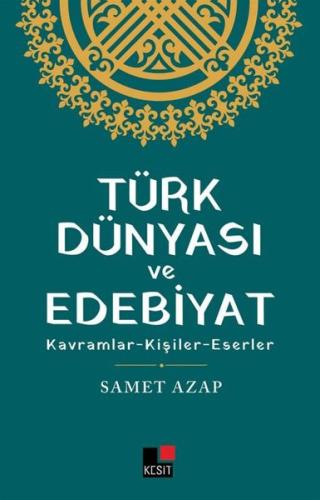 Türk Dünyası ve Edebiyat | Kitap Ambarı