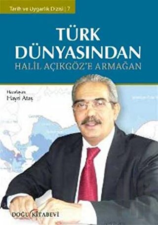 Türk Dünyasından Halil Açıkgöz’e Armağan | Kitap Ambarı