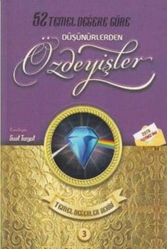 Türk Dünyasından Özdeyişler-Temel Değerler Serisi 3