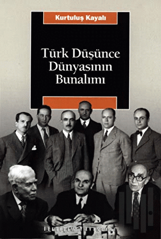 Türk Düşünce Dünyasının Bunalımı | Kitap Ambarı