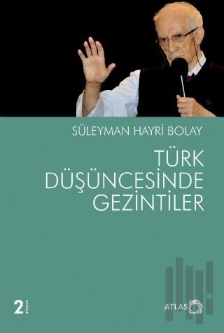 Türk Düşüncesinde Gezintiler | Kitap Ambarı