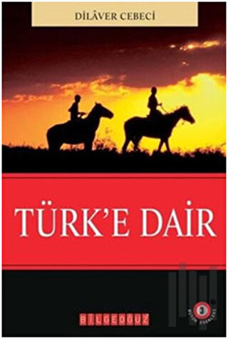 Türk’e Dair | Kitap Ambarı
