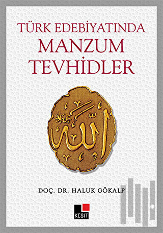 Türk Edebiyatında Manzum Tevhidler | Kitap Ambarı