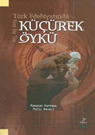 Türk Edebiyatında Yeni Bir Tür Küçürek Öykü | Kitap Ambarı