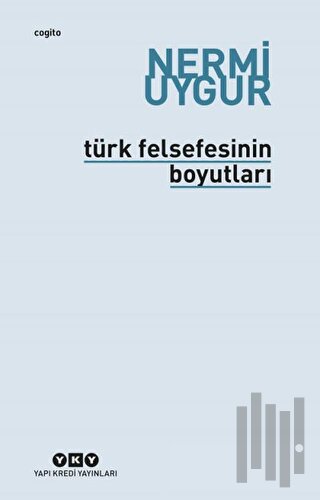 Türk Felsefesinin Boyutları | Kitap Ambarı