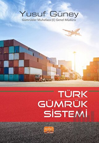 Türk Gümrük Sistemi | Kitap Ambarı