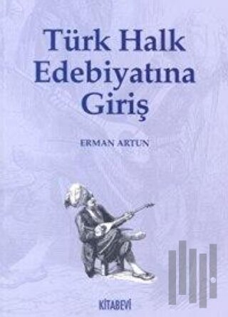 Türk Halk Edebiyatına Giriş