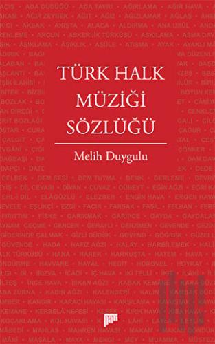 Türk Halk Müziği Sözlüğü (Ciltli) | Kitap Ambarı