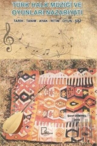 Türk Halk Müziği ve Oyunları Nazarıyatı