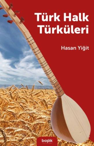 Türk Halk Türküleri | Kitap Ambarı