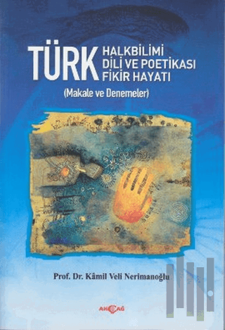 Türk Halkbilimi - Türk Dili ve Potikası - Türk Fikir Hayatı | Kitap Am