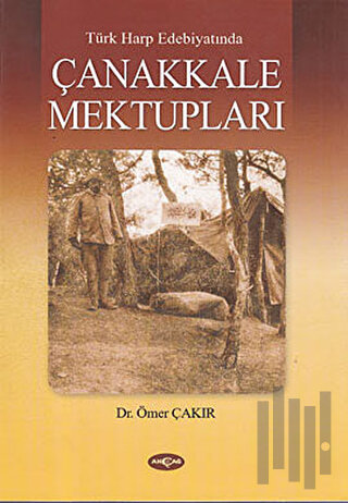 Türk Harp Edebiyatında Çanakkale Mektupları | Kitap Ambarı