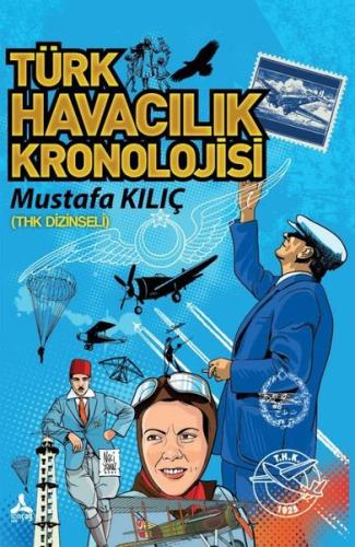 Türk Havacılık Kronolojisi - THK Dizinseli | Kitap Ambarı