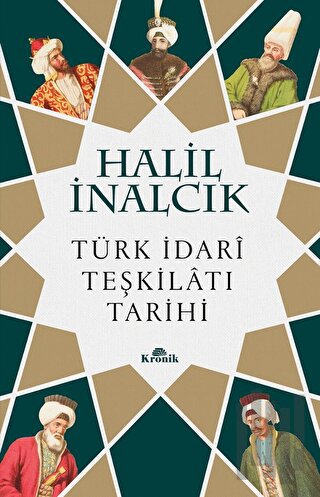 Türk İdari Teşkilatı Tarihi | Kitap Ambarı