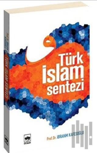 Türk İslam Sentezi | Kitap Ambarı