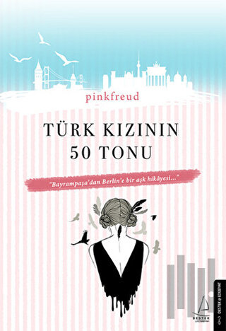 Türk Kızının 50 Tonu | Kitap Ambarı