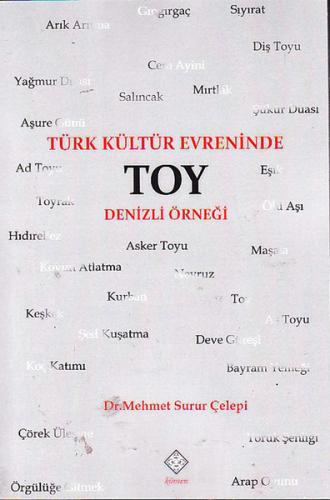Türk Kültür Evreninde Toy Denizli Ö | Kitap Ambarı