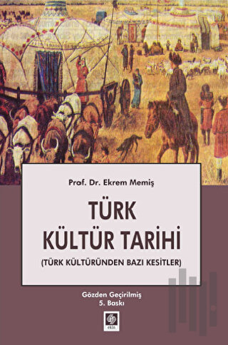 Türk Kültür Tarihi | Kitap Ambarı