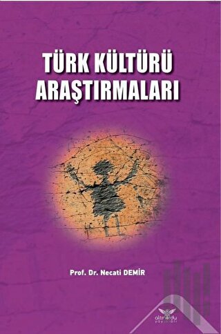Türk Kültürü Araştırmaları | Kitap Ambarı