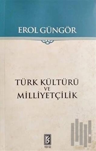 Türk Kültürü ve Milliyetçilik | Kitap Ambarı