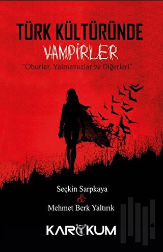 Türk Kültüründe Vampirler | Kitap Ambarı
