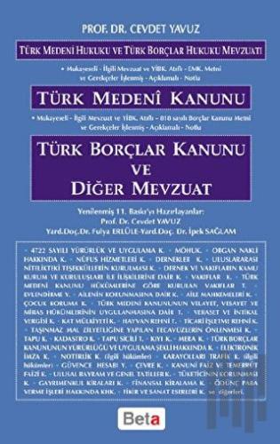 Türk Medeni Kanunu Borçlar Kanunu ve Diğer Mevzuat