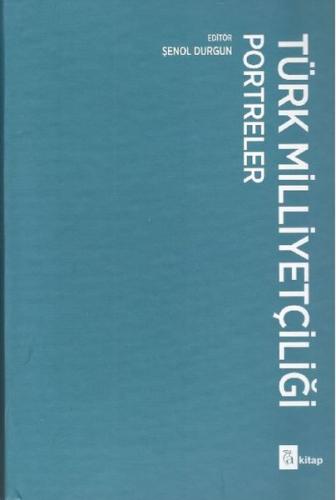 Türk Milliyetçiliği Portreler - Ciltli