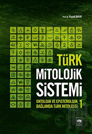 Türk Mitolojik Sistemi 1 | Kitap Ambarı