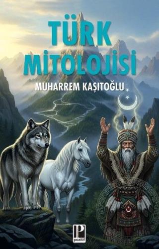 Türk Mitolojisi | Kitap Ambarı