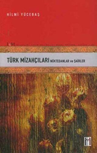 Türk Mizahçıları Nüktedanlar ve Şairler | Kitap Ambarı