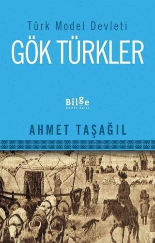 Türk Model Devleti Gök Türkler | Kitap Ambarı