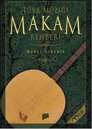 Türk Müziği Makam Rehberi (CD’li)
