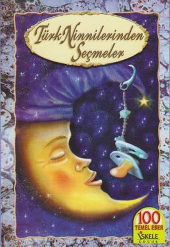 Türk Ninnilerinden Seçmeler | Kitap Ambarı