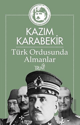 Türk Ordusunda Almanlar | Kitap Ambarı