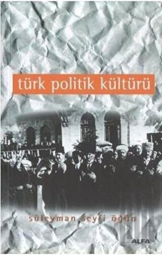 Türk Politik Kültürü | Kitap Ambarı