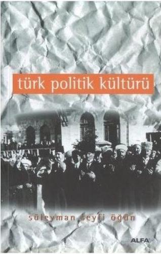 Türk Politik Kültürü | Kitap Ambarı