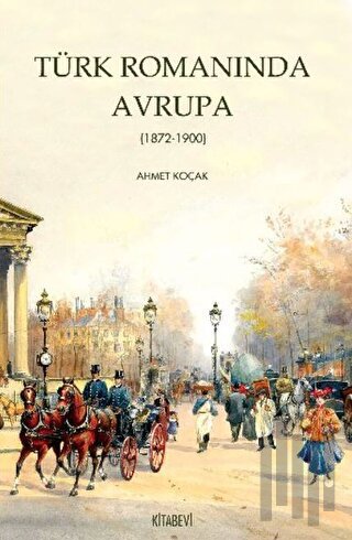 Türk Romanında Avrupa | Kitap Ambarı