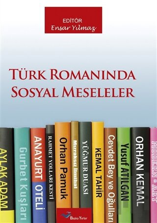 Türk Romanında Sosyal Meseleler