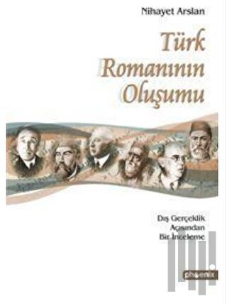 Türk Romanının Oluşumu | Kitap Ambarı