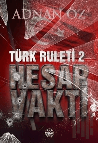 Türk Ruleti 2 - Hesap Vakti | Kitap Ambarı