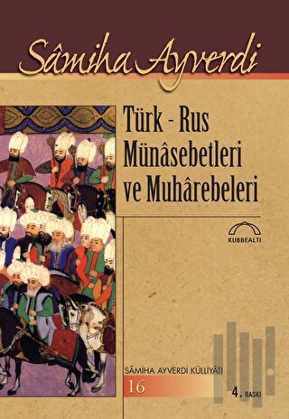 Türk - Rus Münasebetleri ve Muharebeleri | Kitap Ambarı