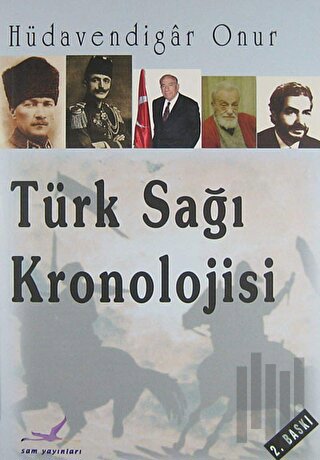 Türk Sağı Kronolojisi | Kitap Ambarı
