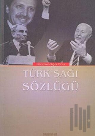 Türk Sağı Sözlüğü | Kitap Ambarı