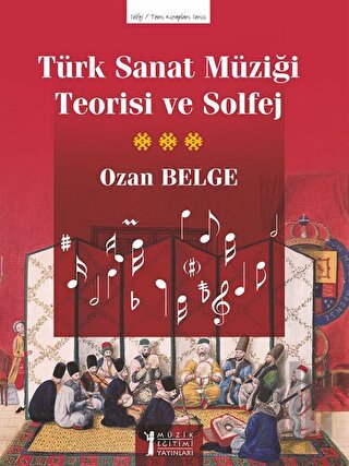 Türk Sanat Müziği Teorisi Ve Solfej | Kitap Ambarı
