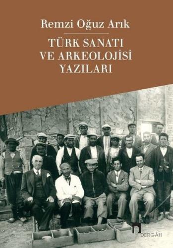 Türk Sanatı ve Arkeolojisi Yazıları | Kitap Ambarı
