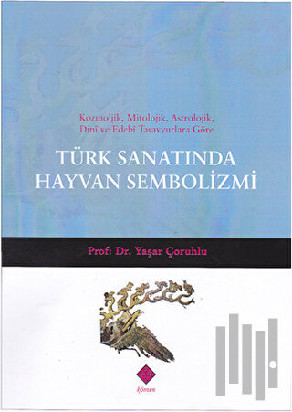 Türk Sanatında Hayvan Sembolizmi