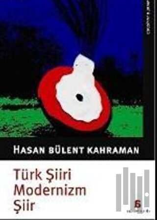Türk Şiiri, Modernizm, Şiir | Kitap Ambarı