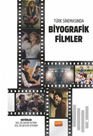 Türk Sinemasında Biyografik Filmler