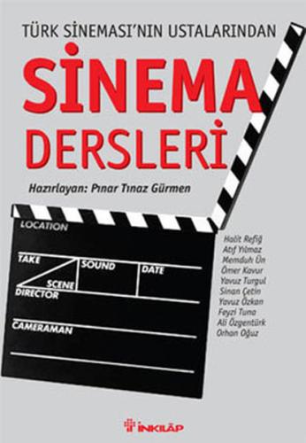 Türk Sinemasının Ustalarından Sinema Dersleri