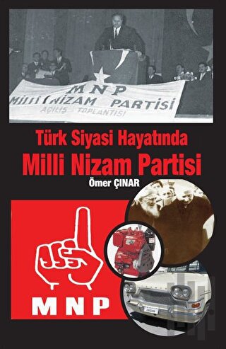 Türk Siyasi Hayatında Milli Nizam Partisi | Kitap Ambarı